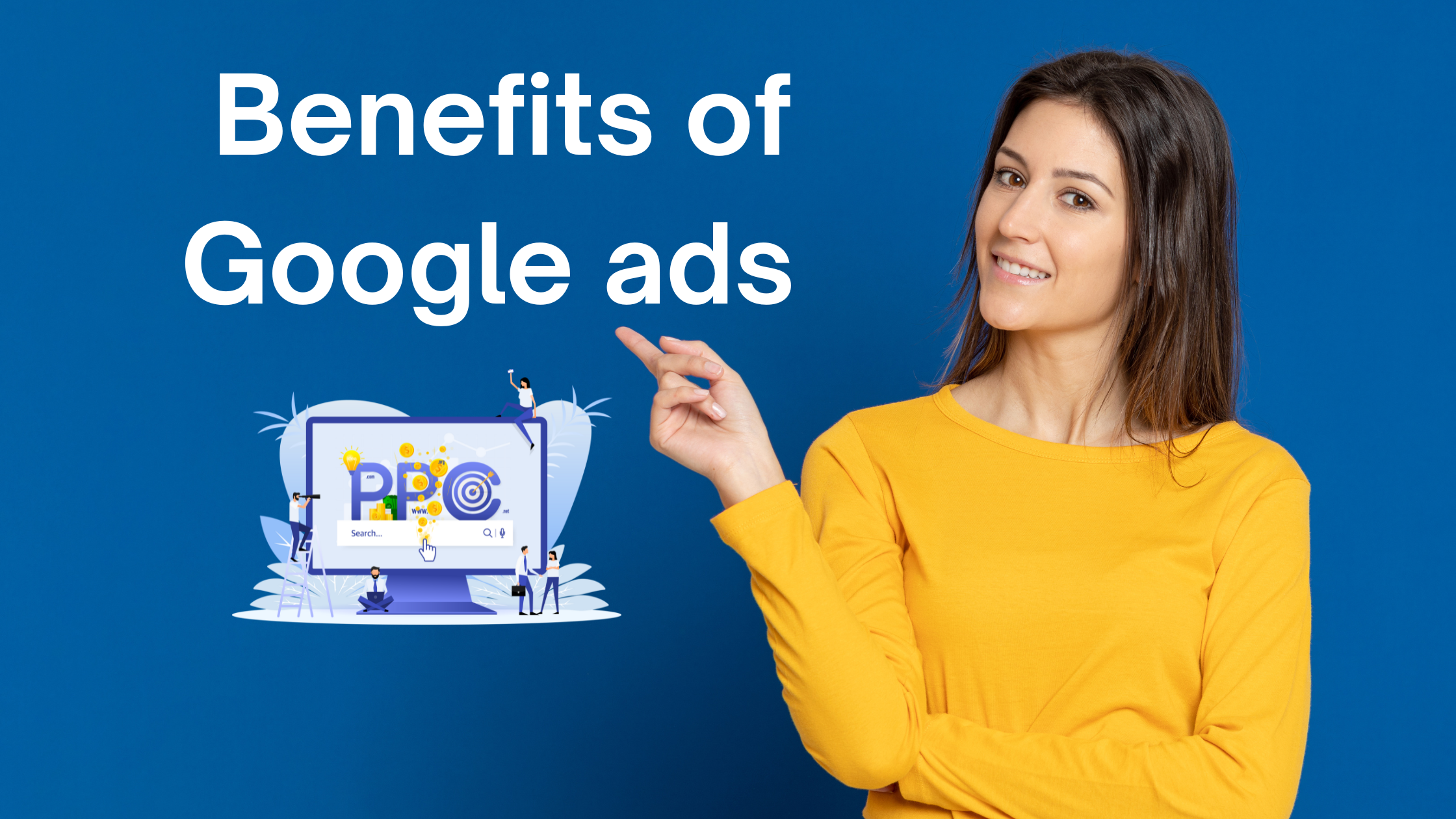 benefits of google ads