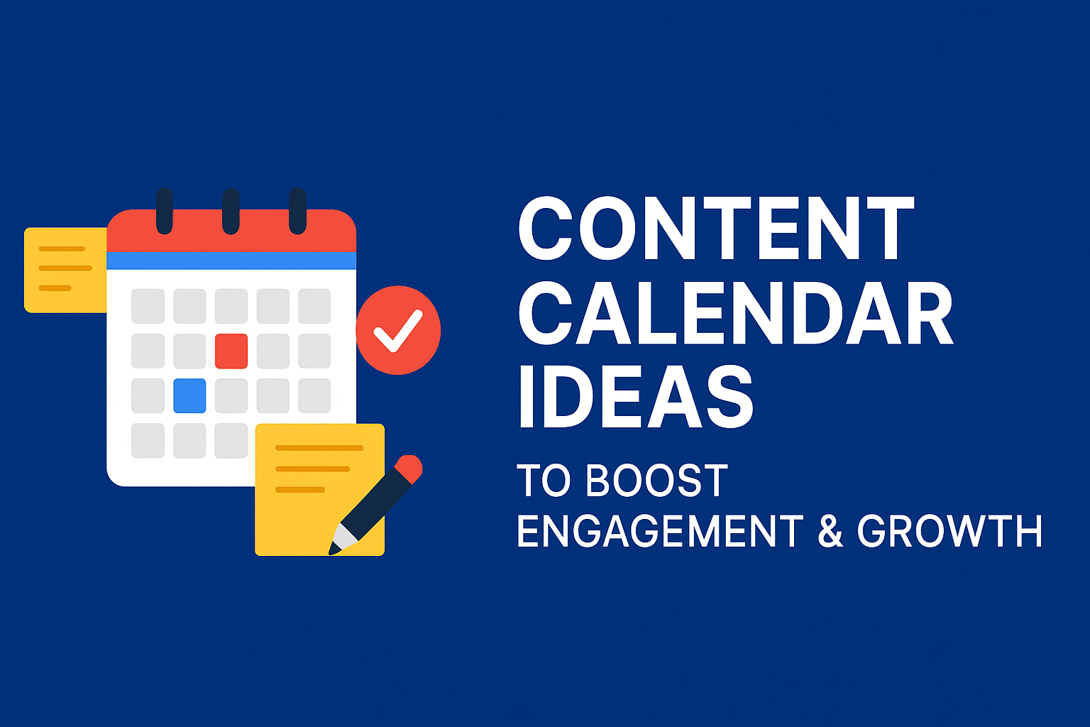 Content Calendar Ideas