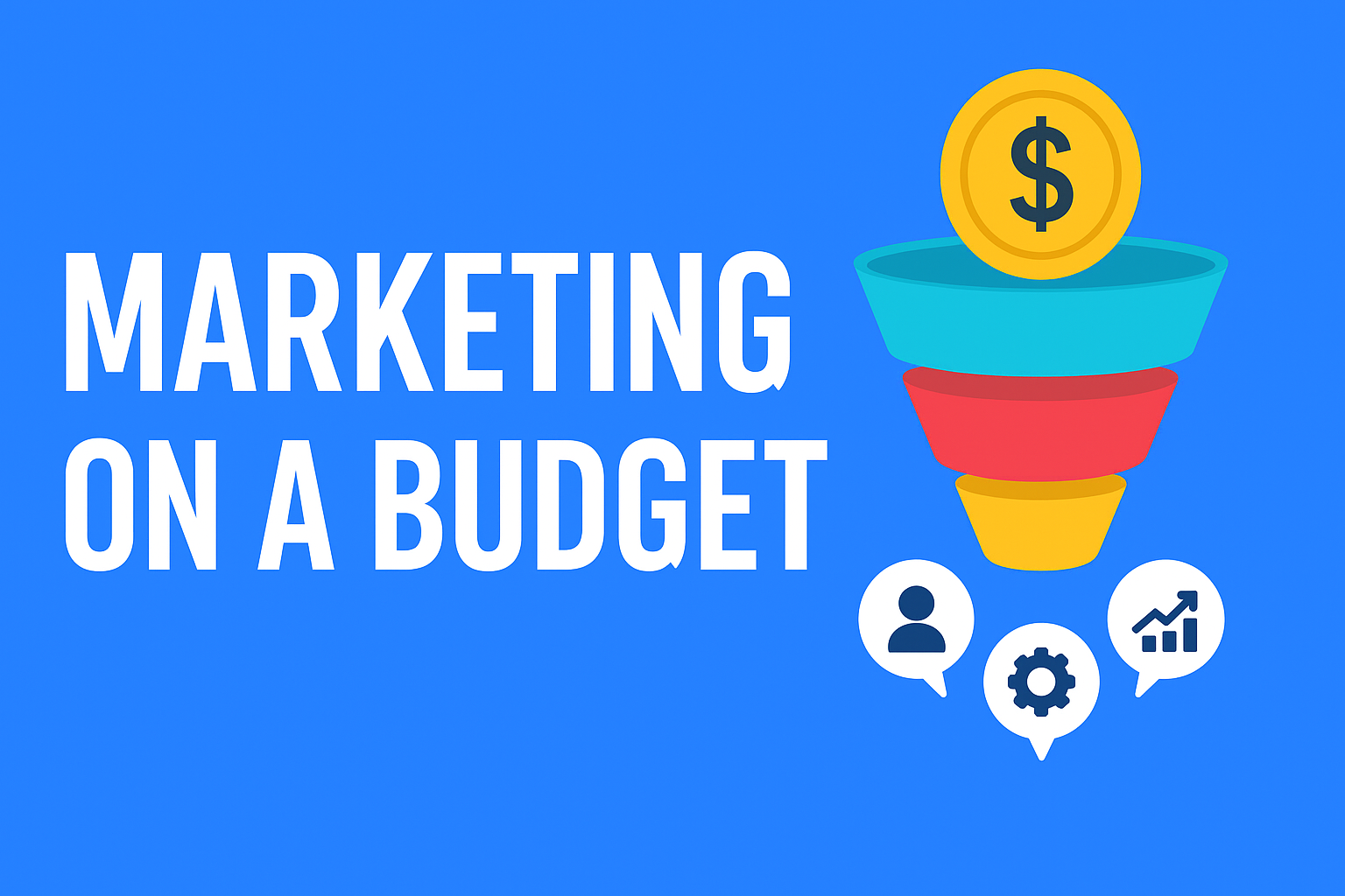 Marketing on a Budget