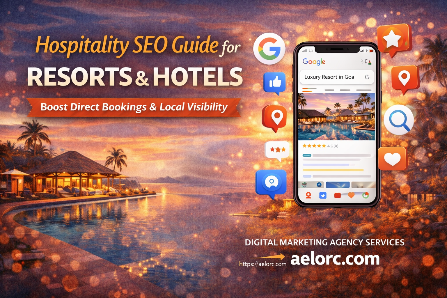 Hospitality SEO Guide for Resorts & Hotels